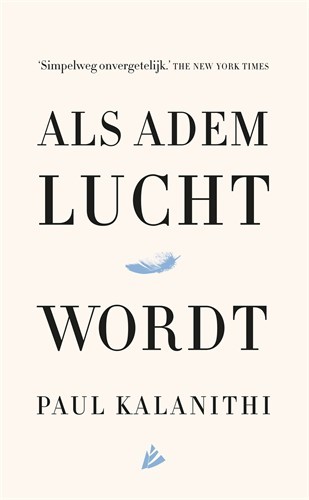 Als adem lucht wordt (Dutch language, 2016, Hollands Diep)