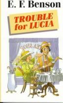 Trouble for Lucia (Hardcover, 1997, Chivers Large print (Chivers, Windsor, Paragon & C)