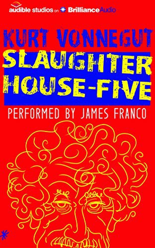 Slaughterhouse-Five (AudiobookFormat, 2016, Audible Studios on Brilliance Audio, Audible Studios on Brilliance)