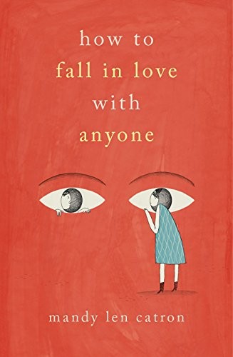 How to Fall in Love with Anyone (Paperback, 2018, Nero)