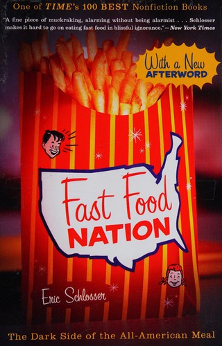 Fast food nation (2012, Mariner Books/Houghton Mifflin Harcourt)