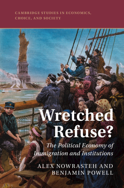 Wretched Refuse? (2021, Cambridge University Press)