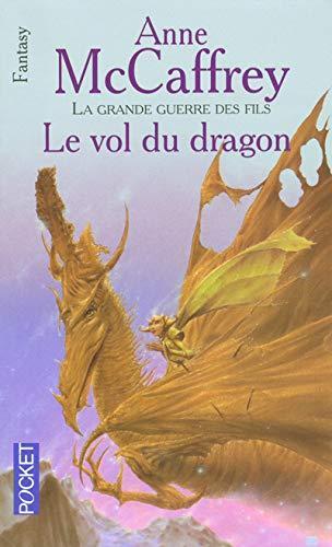 Le vol du Dragon (French language, 2005, Presses Pocket)