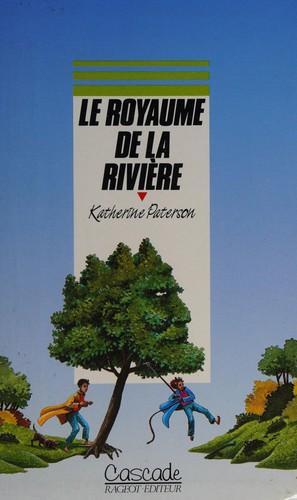 Le Royaume de la rivière (French language, 1990)