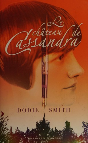 Le château de Cassandra (French language, 2004, Gallimard)