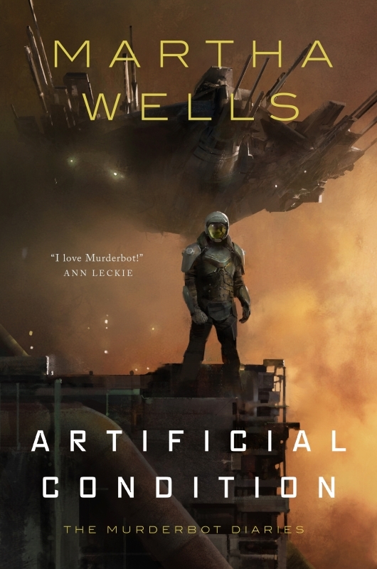 Artificial Condition (EBook, 2018, Tordotcom)