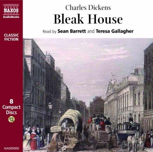 Bleak House (2007, Naxos of America)