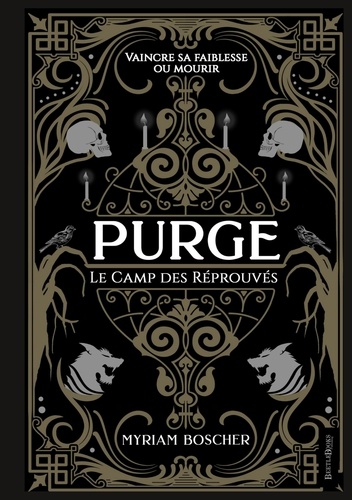 Purge, le camp des Réprouvés (Hardcover, français language, Beetlebooks publising)