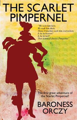 Scarlet Pimpernel (Paperback, 2014, Wildside Press, LLC)