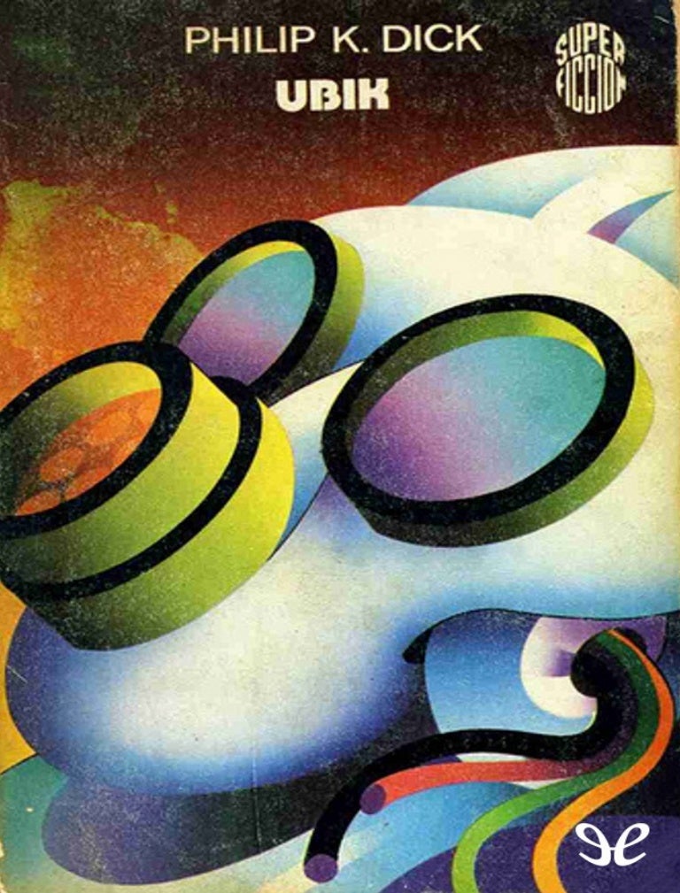Ubik (Paperback, 1976, Ediciones Martínez Roca)