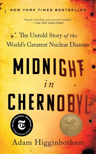 Midnight in Chernobyl (2019, Simon & Schuster)