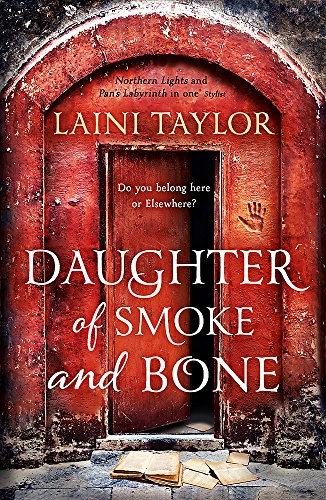 Daughter of Smoke and Bone (Daughter of Smoke and Bone Trilogy) (Paperback, 2001, Hodder Paperback)