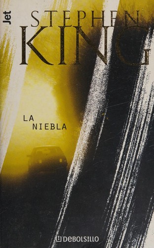 La niebla (Spanish language, 2002, Bolsillo)