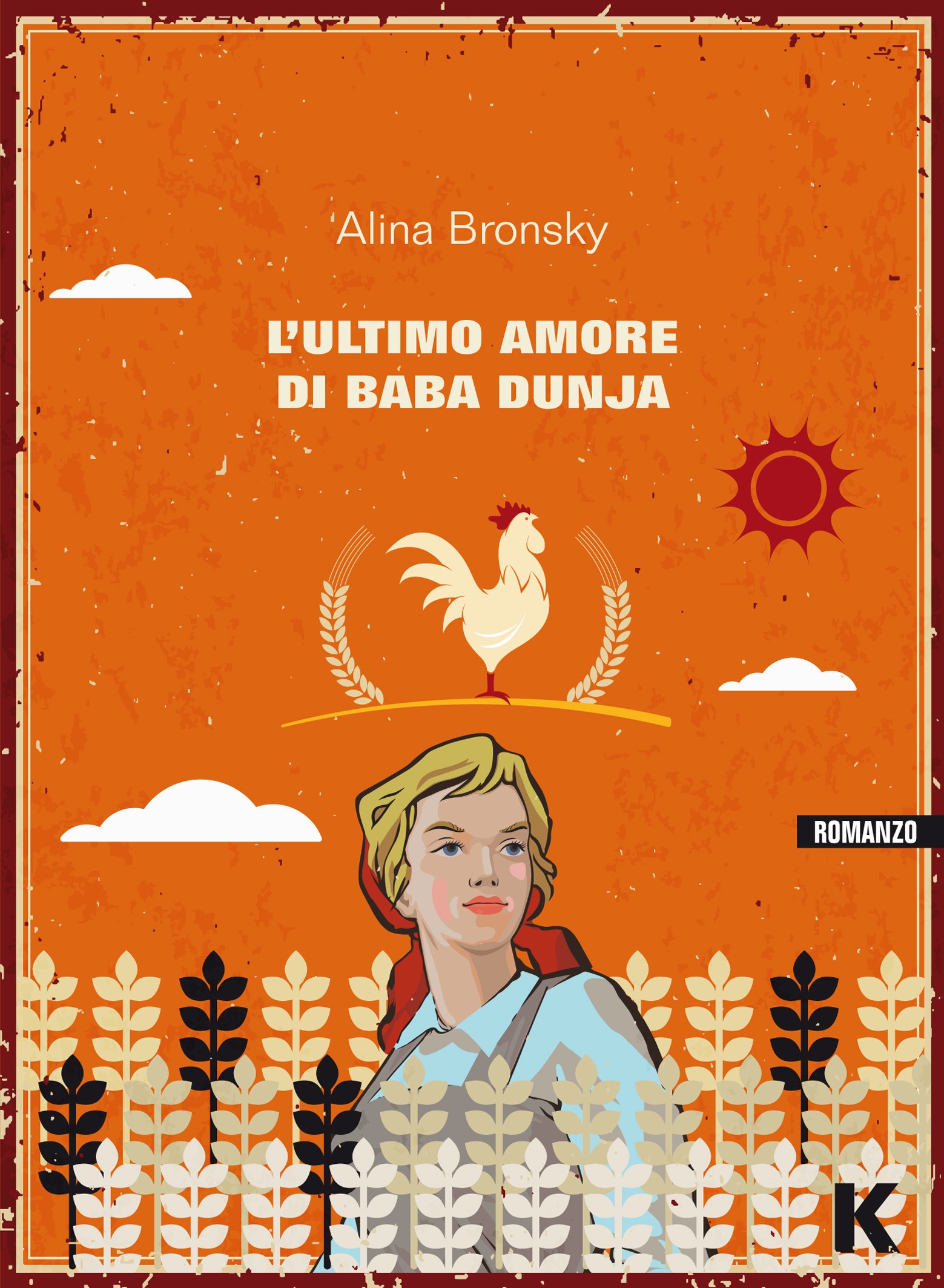 L'ultimo amore di Baba Dunja (Paperback, Italiano language, 2016, Keller)