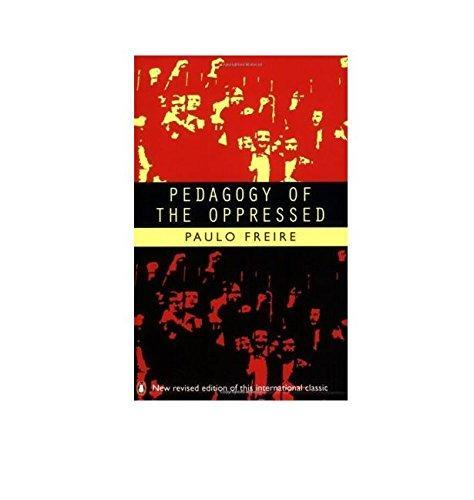 Pedagogy of the Oppressed (1996)