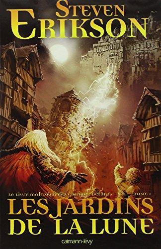 Les jardins de la lune (French language, 2007, Calmann-Lévy)