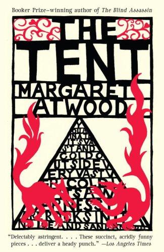 The Tent (Paperback, 2007, Anchor)