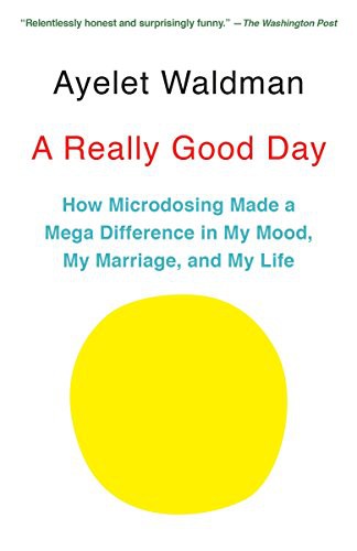 A Really Good Day (Paperback, 2018, Anchor)