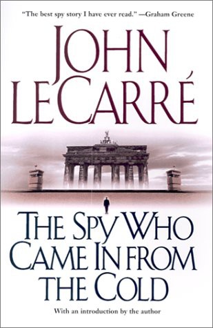 The Spy Who Came In From the Cold (2001, Pocket Books, a division of Simon & Schuster, Inc.)