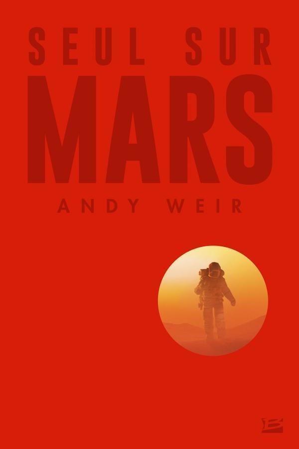 Seul sur Mars (French language, 2017)