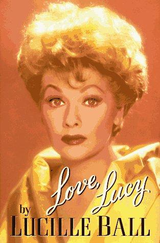 Love, Lucy (Hardcover, 1996, G. P. Putnam's Sons)