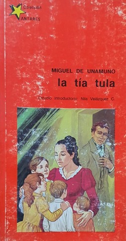 La tía Tula (Paperback, Spanish language, 1991, Libresa)