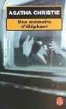 Une Mémoire d'éléphant (French language, 2003, Le Livre De Poche)