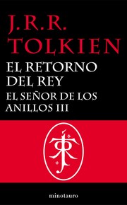 El Retorno del Rey (Spanish language, 2010, minotauro)