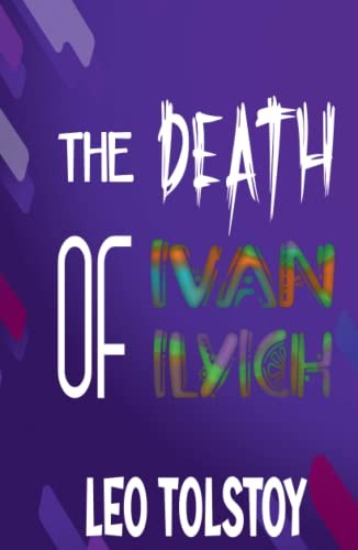 Leo Tolstoy, Zinc Read: The Death of Ivan Ilyich (Hardcover, Zinc Read)