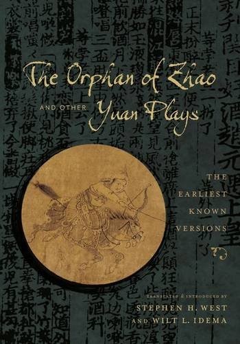 The Orphan of Zhao and Other Yuan Plays (Hardcover, 2014, Columbia University Press)