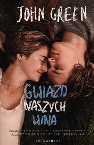 Gwiazd naszych wina (Paperback, Polish language, 2015, Bukowy Las)