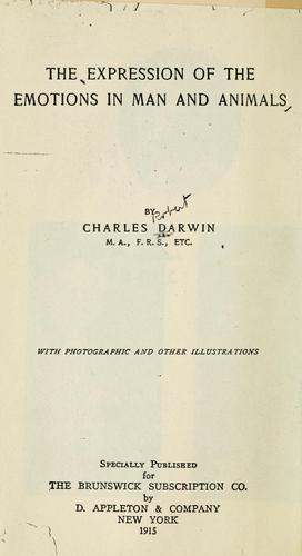 The  expression of the emotions in man and animals (1915, D. Appleton and company)