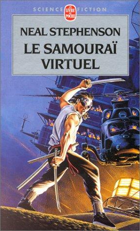 Le samouraï virtuel (Paperback, French language, 2000, LGF)