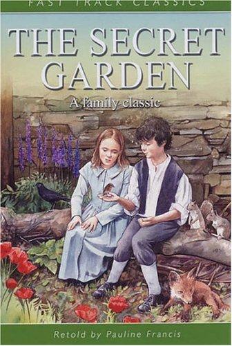 The Secret Garden (Fast Track Classics) (Paperback, 2003, Evans Brothers, Limited)