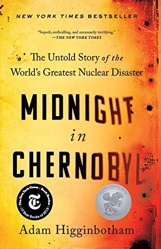 Midnight in Chernobyl (2020, Simon & Schuster)