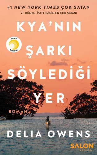 Kya'nın Şarkı Söylediği Yer (Paperback, 2019, Salon Yayınları)