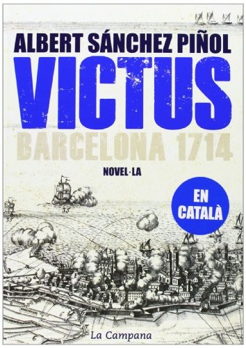 Victus (Hardcover, 2013, La Campana)