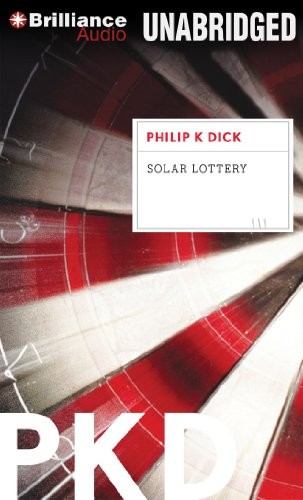 Solar Lottery (AudiobookFormat, 2012, Brilliance Audio)