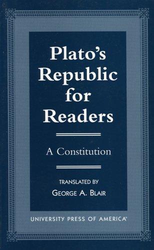 Plato's Republic for readers (1998, University Press of America)