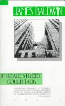 James Baldwin: If Beale Street could talk (1974, Dial Press)