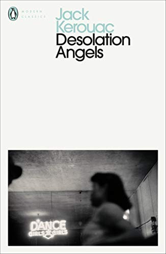 Desolation Angels (Paperback, 2012, Penguin Press/Classics)