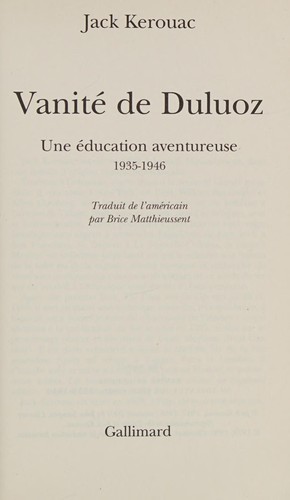 Vanité de Duluoz (French language, 2012, Gallimard)