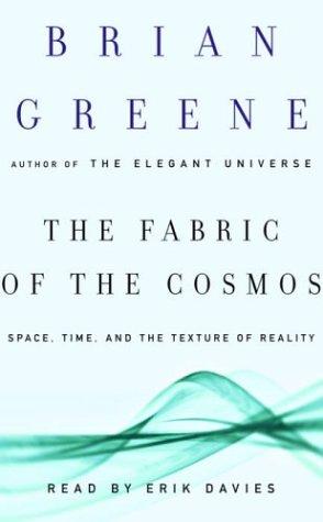 The Fabric of the Cosmos (AudiobookFormat, 2004, Random House Audio)