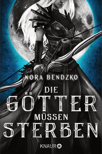 Die Götter müssen sterben (EBook, 2021, Knaur)