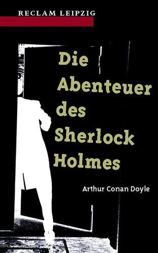 Die Abenteuer des Sherlock Holmes. (German language, 2001, Reclam, Leipzig)