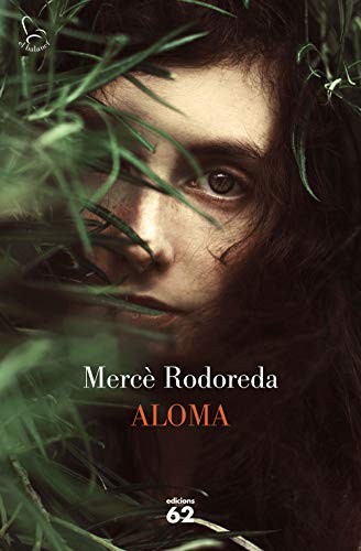 Aloma (Paperback, 2019, Edicions 62)