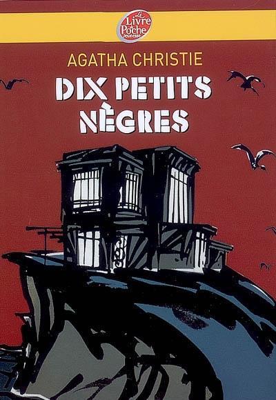 Dix petits Nègres (Paperback, French language, 2007, Le Livre de Poche Jeunesse)