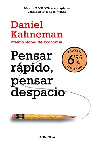 Pensar rápido, pensar despacio (Paperback, 2021, DEBOLSILLO)