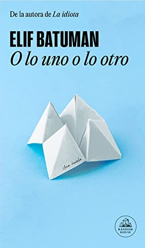 O lo uno o lo Otro / Either (Spanish language, 2023, Penguin Random House Grupo Editorial)