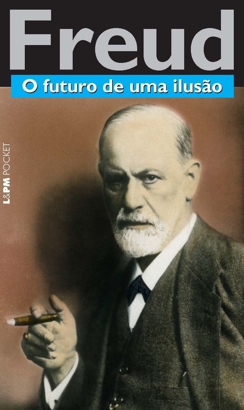 O futuro de uma ilusão (EBook, Portuguese language, 2010, L&PM Editores)